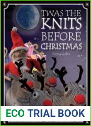 Twas The Knits Before Christmas