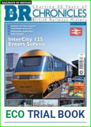 The British Railway Chronicles Part 6 1973-1977 (Railways of Britain Vol.34)