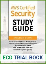 AWS Certified Security Study Guide Specialty (SCS-C01) Exam