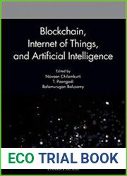 Blockchain, Internet of Things, and Artificial Intelligence