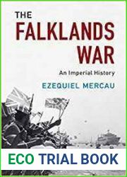 The Falklands War An Imperial History