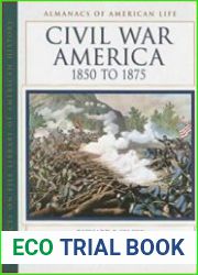 Civil War America (Almanacs of American Life)