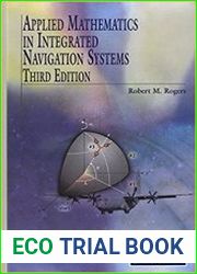 Applied Mathematics in Integrated Navigation Systems, Third Edition