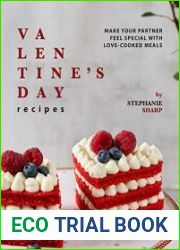 Valentine|s Day Recipes Make Your Partner Feel Special with Love-Cooked Meals