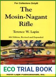 The Mosin-Nagant Rifle