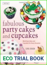Fabulous Party Cakes and Cupcakes