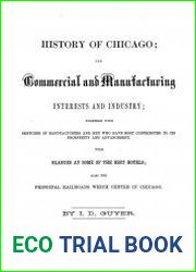 History of Chicago, its commercial and manufacturing interests and industry