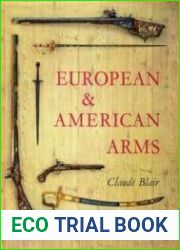European & American Arms, c. 1100-1850