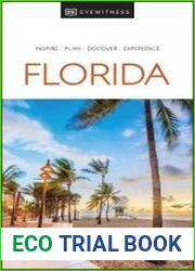 DK Eyewitness Florida (DK Eyewitness Travel Guides), 2023 Edition