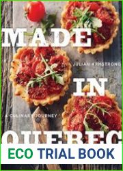 Made in Quebec a culinary journey
