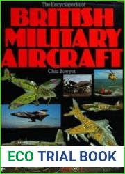The Encyclopedia of British Military Aircraft