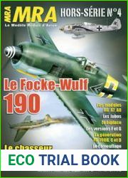 Le Focke-Wulf 190 Le Chasseur de la Luftwaffe (MRA Hors Serie №4)