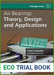 Air Bearings Theory, Design and Applications
