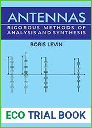 Antennas Rigorous Methods of Analysis and Synthesis