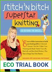Stitch |n Bitch Superstar Knitting Go Beyond the Basics