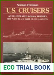 U.S. Cruisers An Illustrated Design History