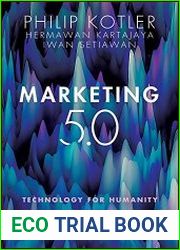 Marketing 5.0 Technology for Humanity