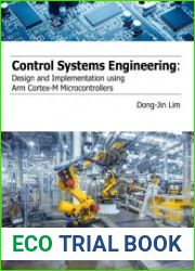 Control Systems Engineering Design and Implementation using Arm Cortex-M Microcontrollers
