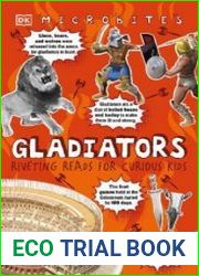 Gladiators Riveting Reads for Curious Kids