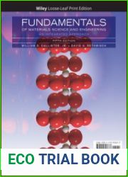 Fundamentals of Materials Science and Engineering An Integrated Approach, Fifth Edition