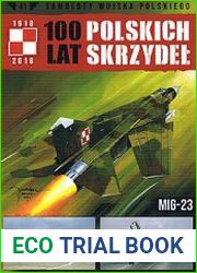 MiG-23 (Samoloty Wojska Polskiego 100 lat Polskich Skrzydel №39)