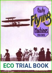 Early Flying Machines 1799-1909