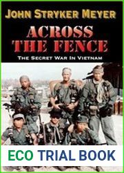 Across the Fence The Secret War in Vietnam