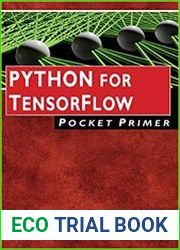 Python for TensorFlow Pocket Primer