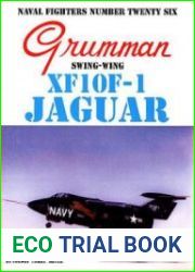 Naval Fighters 26 - Grumman XF10F-1 Jaguar