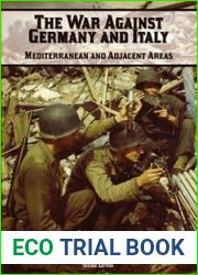 The War Against Germany and Italy Mediterranean and Adjacent Areas