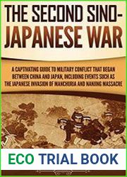The Second Sino-Japanese War (Captivating History)