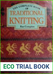 The Complete Book of Traditional Knitting