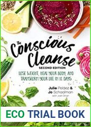 The Conscious Cleanse Lose Weight, Heal Your Body, and Transform Your Life in 14 Days, 2nd Edition