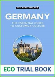 Germany Culture Smart! The Essential Guide to Customs & Culture, 3rd Edition