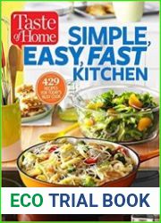 Taste of Home Simple, Easy, Fast Kitchen 429 Recipes for Today|s Busy Cook