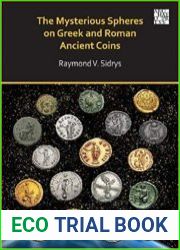 The Mysterious Spheres on Greek and Roman Ancient Coins