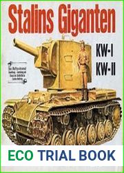 Waffen Arsenal Band 41 - Stalins Giganten KW-I und KW-II