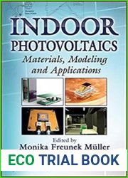 Indoor Photovoltaics Materials, Modeling, and Applications