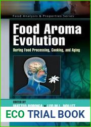 Food aroma evolution during food processing, cooking and aging