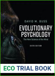 Evolutionary Psychology The New Science of the Mind