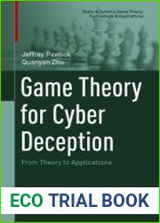 Game Theory for Cyber Deception From Theory to Applications