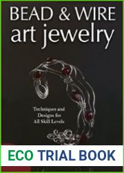 Bead & Wire Art Jewelry Techniques & Designs for all Skill Levels