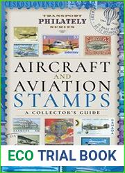 Aircraft and Aviation Stamps A Collector|s Guide