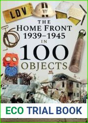The Home Front 1939-1945 in 100 Objects
