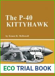 The P-40 Kittyhawk (Famous Aircraft Series)