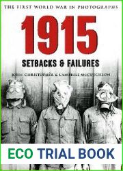 1915 Setbacks & Failures