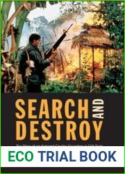 Search and Destroy The Story of an Armored Cavalry Squadron in Vietnam 1-1 Cav, 1967-1968