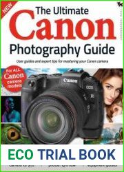The Ultimate Canon Photography Guide