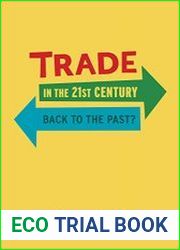 Trade in the 21st Century Back to the Past?