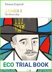 Penguin Monarchs - James I The Phoenix King